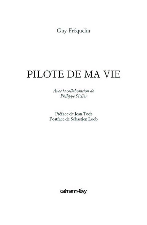 Cover image for book Pilote de ma vie