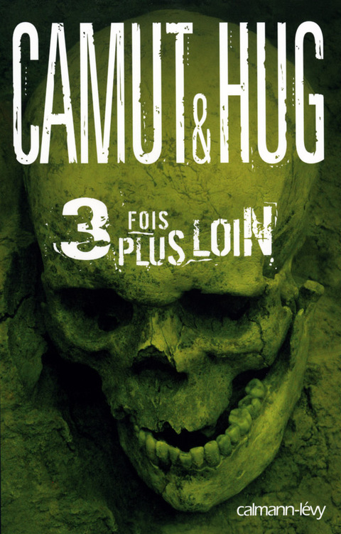 Cover image for book 3 fois plus loin