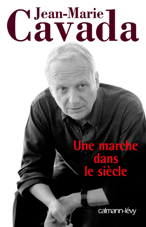 Cover image for book Une marche dans le siècle