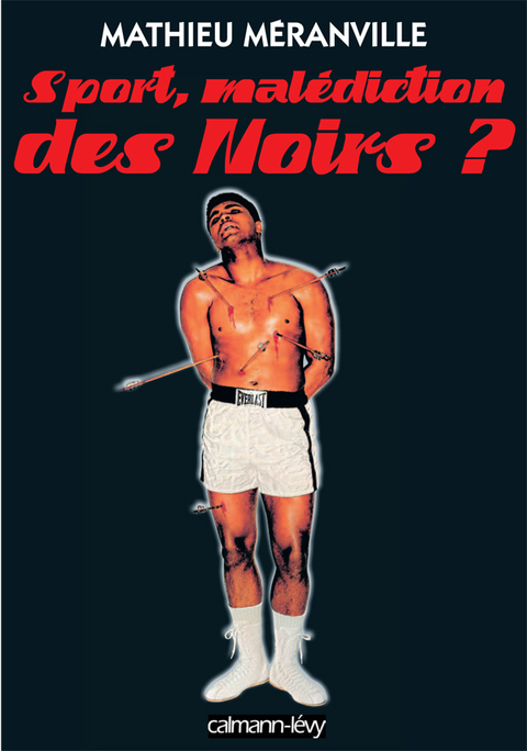 Cover image for book Sport, malédiction des Noirs ?