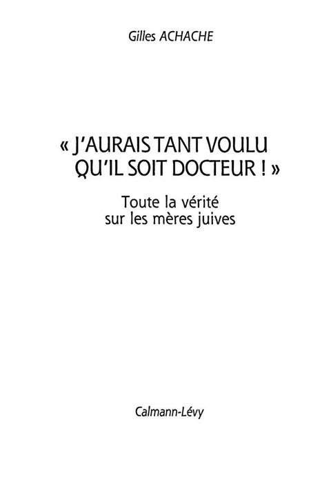 Cover image for book «J'aurai tant voulu qu'il soit docteur»