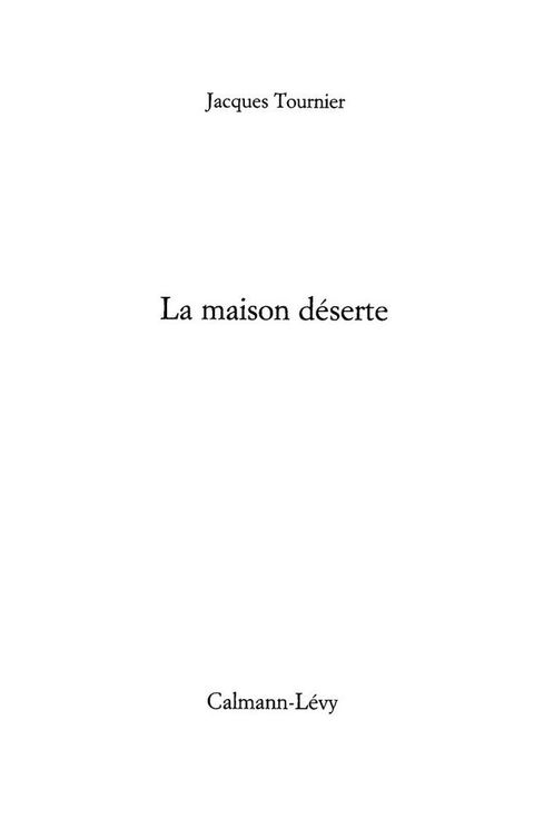 Cover image for book La Maison déserte