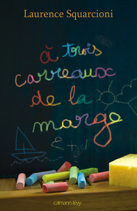 Cover image for book A trois carreaux de la marge