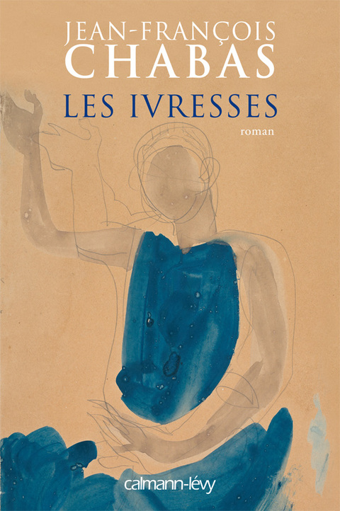 Cover image for book Les Ivresses