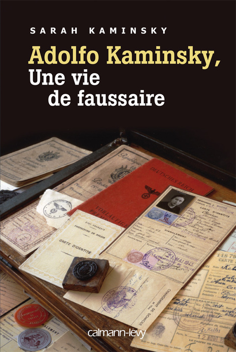 Cover image for book Adolfo Kaminsky, une vie de faussaire