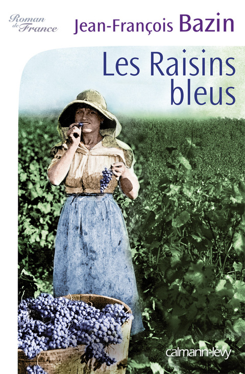 Cover image for book Les Raisins bleus