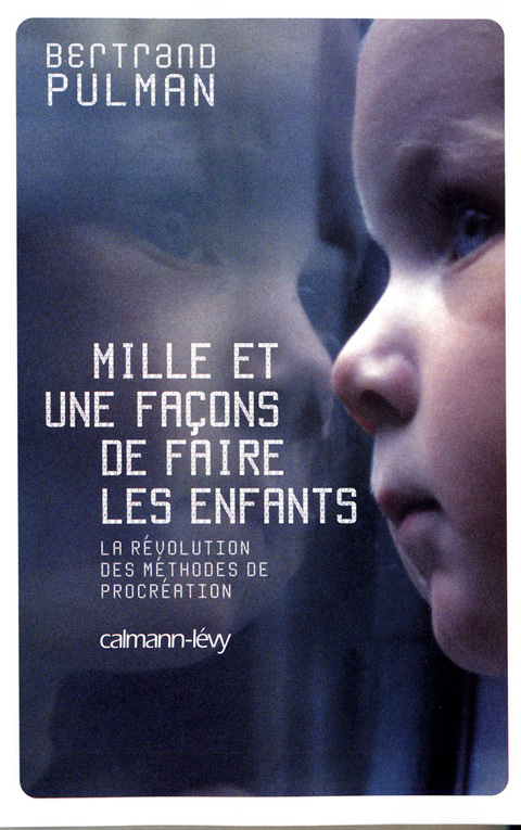 Cover image for book Mille et une façons de faire les enfants