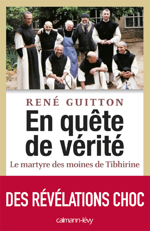 Cover image for book En quête de vérité - Le martyre des moines de Tibhirine