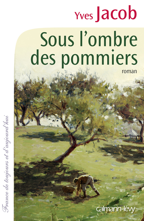 Cover image for book Sous l'ombre des pommiers