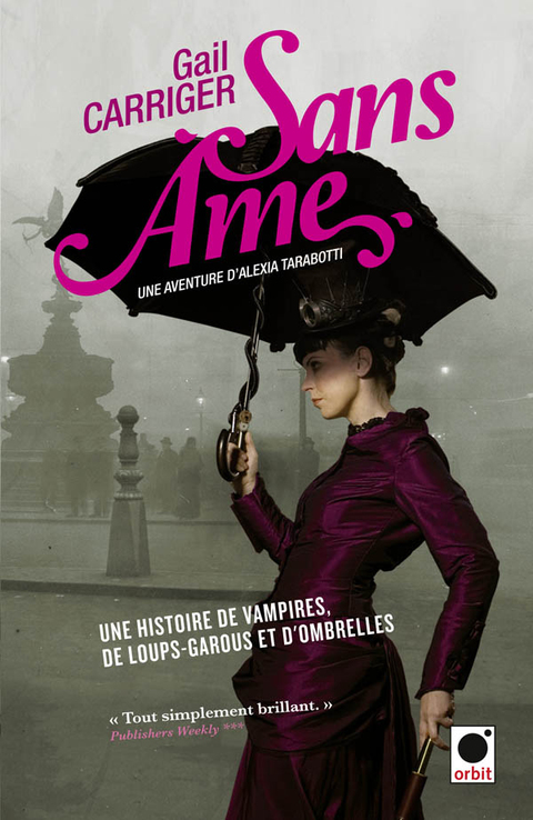 Cover image for book Sans âme (Le Protectorat de l'ombrelle*)