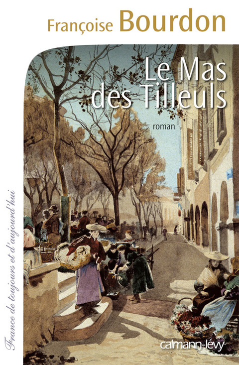 Cover image for book Le Mas des tilleuls