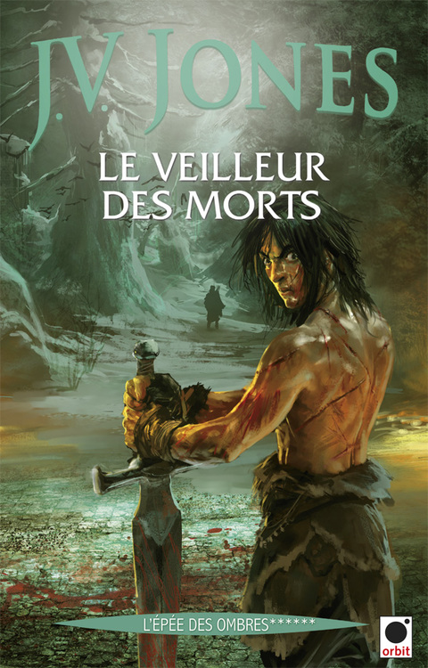 Cover image for book Le Veilleur des morts (l'Epée des ombres******)