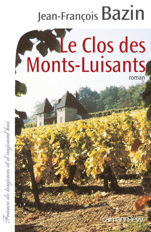 Cover image for book Le Clos des Monts-Luisants