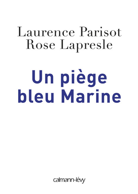 Cover image for book Un piège bleu Marine