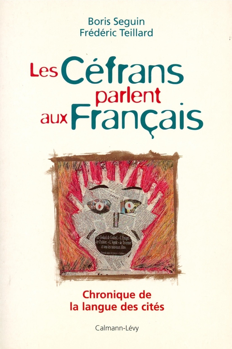 Cover image for book Les Céfrans parlent aux français