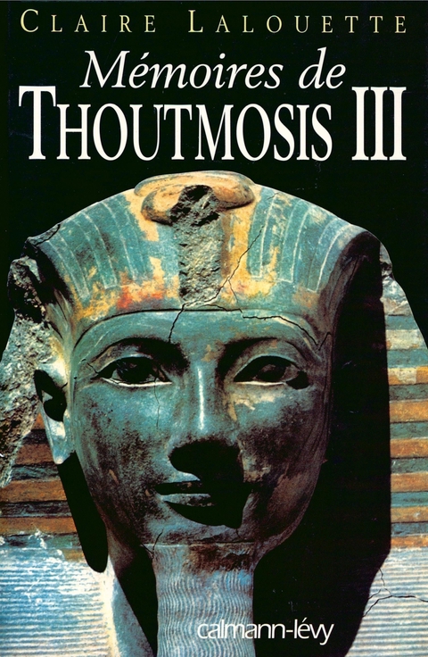 Cover image for book Mémoires de Thoutmosis III