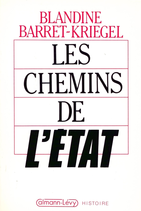Cover image for book Les Chemins de l'Etat