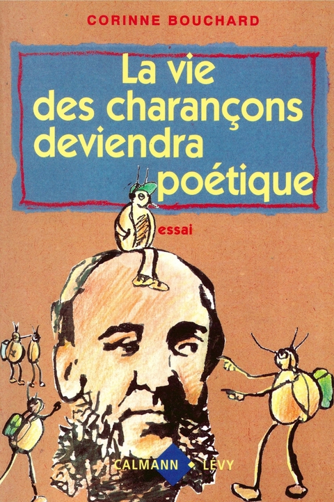 Cover image for book La Vie des charançons deviendra poétique
