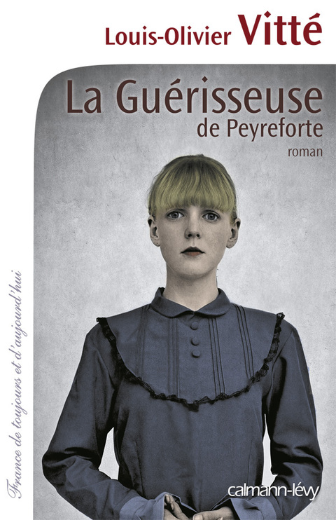 Cover image for book La Guérisseuse de Peyreforte