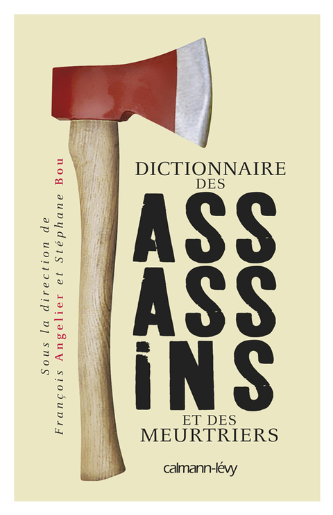 Cover image for book Dictionnaire des assassins et des meurtriers