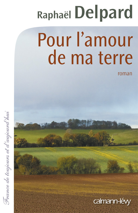 Cover image for book Pour l'amour de ma terre