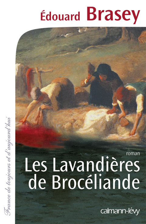Cover image for book Les Lavandières de Brocéliande