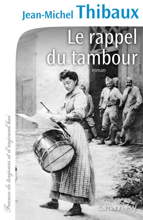 Cover image for book Le Rappel du tambour