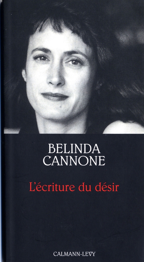 Cover image for book L'Ecriture du désir - Prix de l'Essai de l'Académie Française