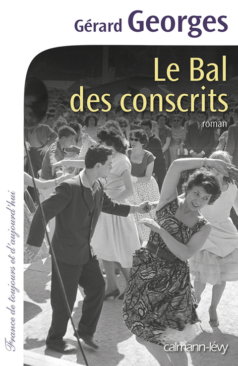 Cover image for book Le Bal des conscrits