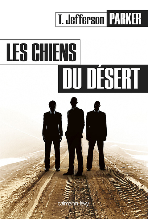 Cover image for book Les Chiens du désert