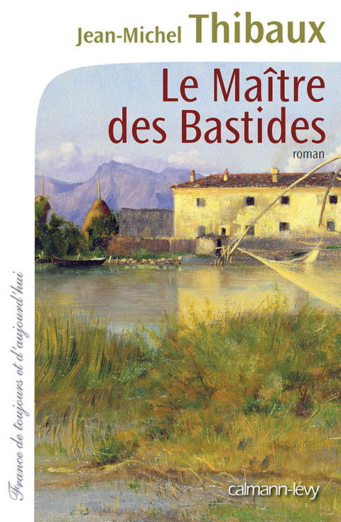 Cover image for book Le Maître des bastides