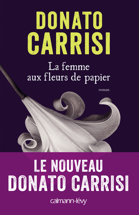 Cover image for book La Femme aux fleurs de papier