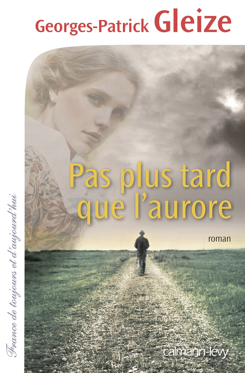 Cover image for book Pas plus tard que l'aurore