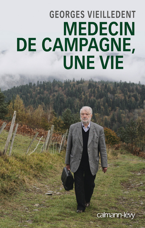 Cover image for book Médecin de campagne, une vie