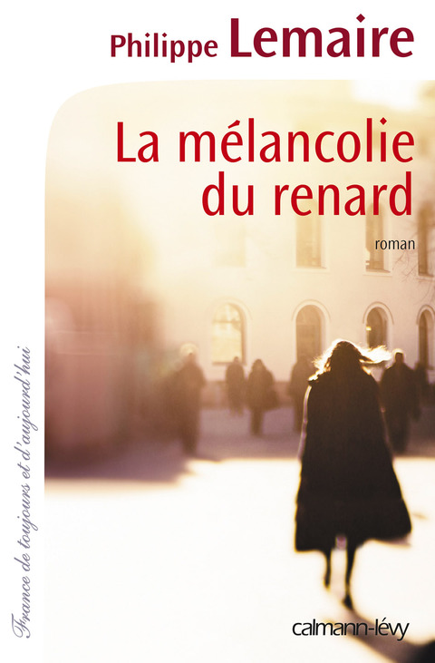 Cover image for book La Mélancolie du renard
