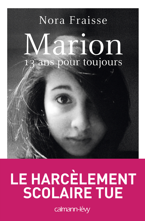 Cover image for book Marion, 13 ans pour toujours