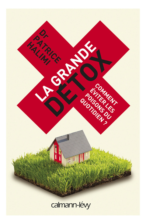 Cover image for book La Grande détox