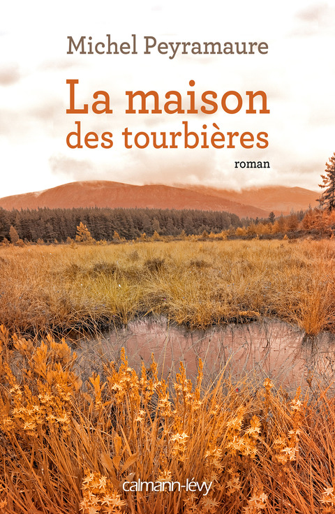 Cover image for book La Maison des Tourbières