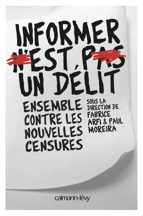 Cover image for book Informer n'est pas un délit