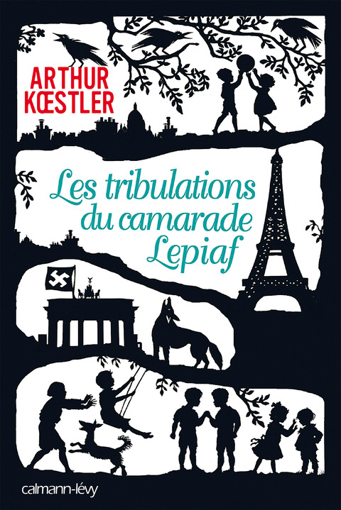 Cover image for book Les Tribulations du camarade Lepiaf