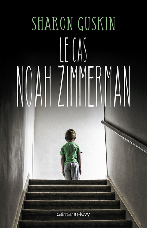 Cover image for book Le Cas Noah Zimmerman