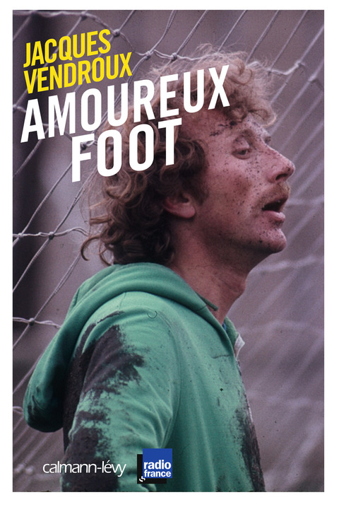 Cover image for book Amoureux foot