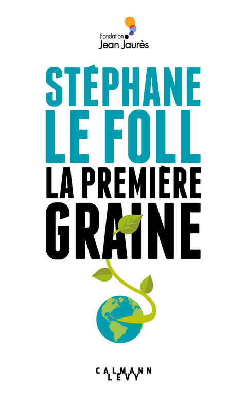 Cover image for book La Première graine
