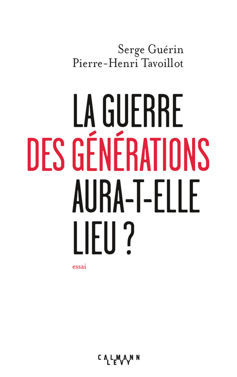 Cover image for book La guerre des générations aura-t-elle lieu?
