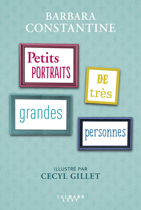 Cover image for book Petits portraits de très Grandes Personnes