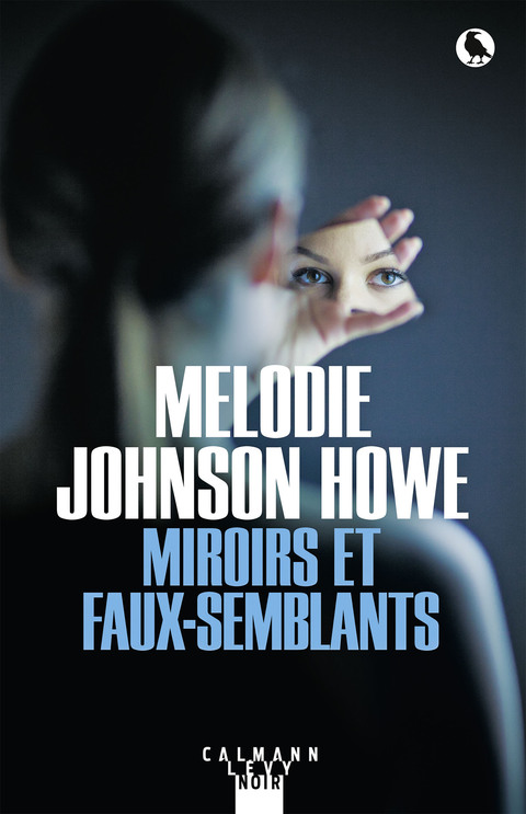Cover image for book Miroirs et faux-semblants