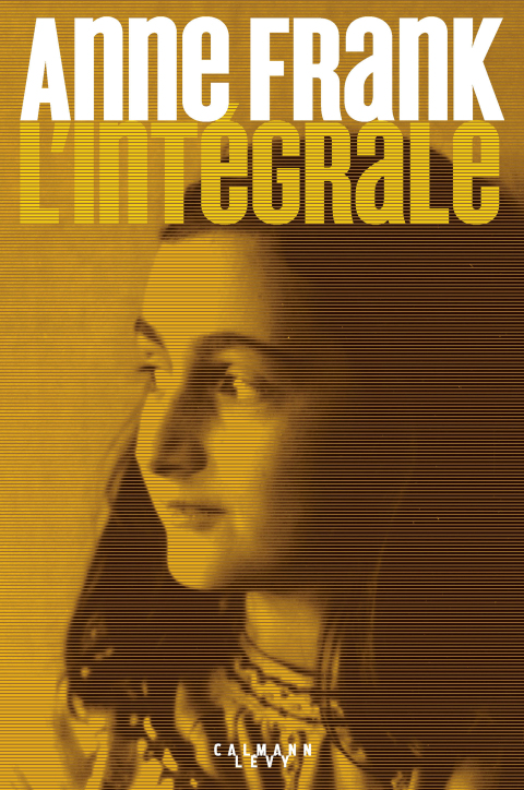 Cover image for book Anne Frank - L'Intégrale