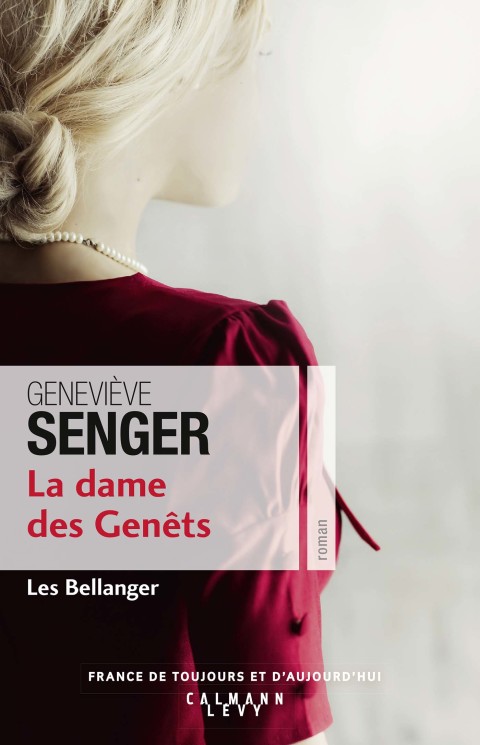 Cover image for book La dame des genets (Les Bellanger Tome 2)