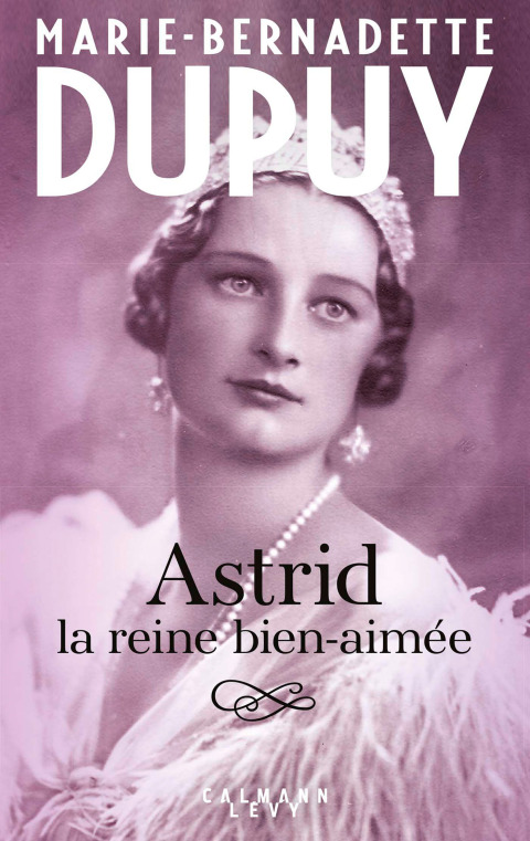Cover image for book Astrid, la reine bien aimée