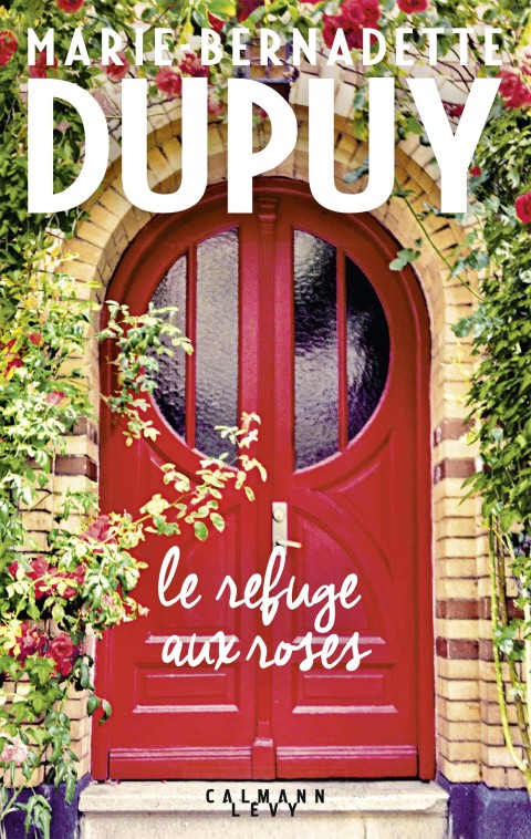 Cover image for book Le Refuge aux roses